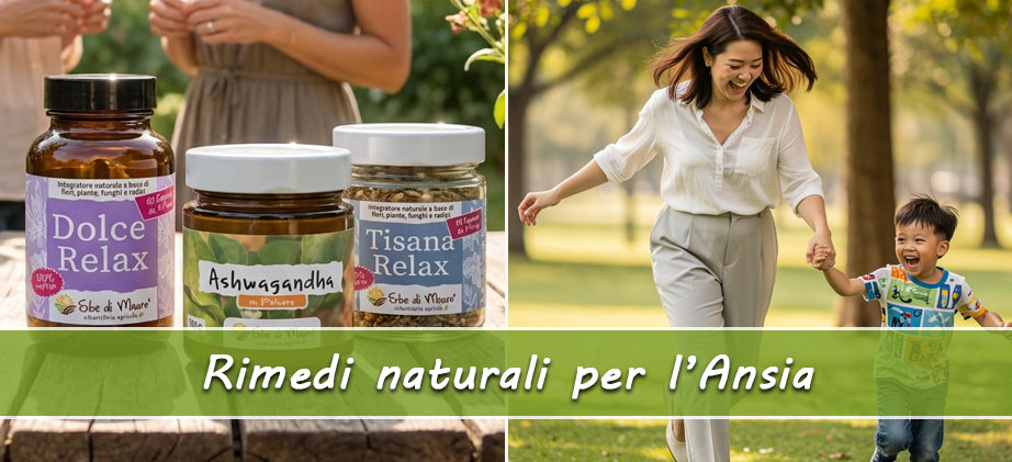 rimedi naturali ansia