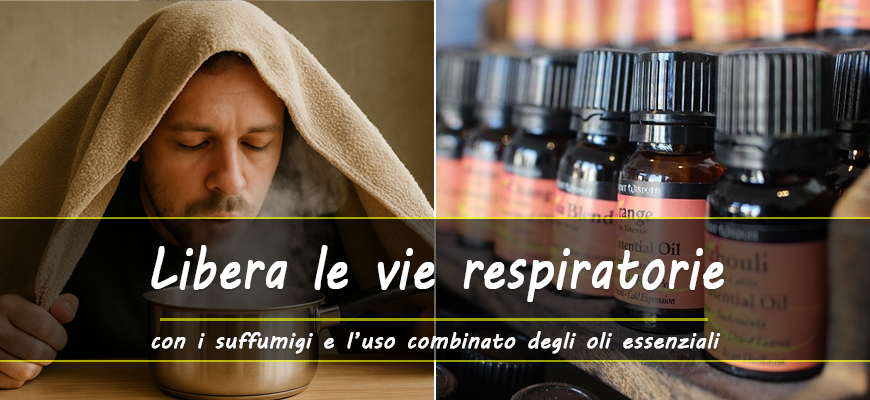 suffumigi oli essenziali liberare naso chiuso