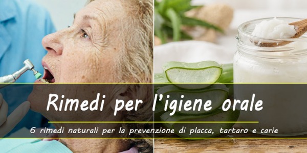 Igiene orale: i migliori rimedi naturali per la salute di denti e gengive